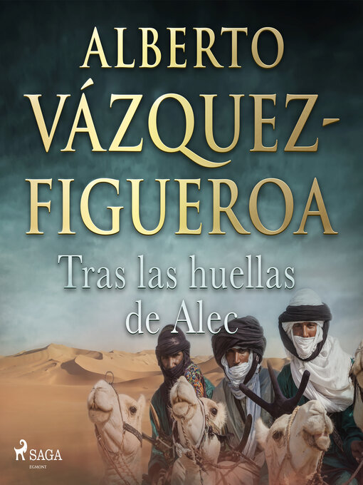 Title details for Tras las huellas de Alec by Alberto Vázquez Figueroa - Available